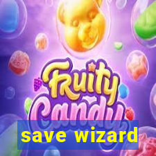 save wizard